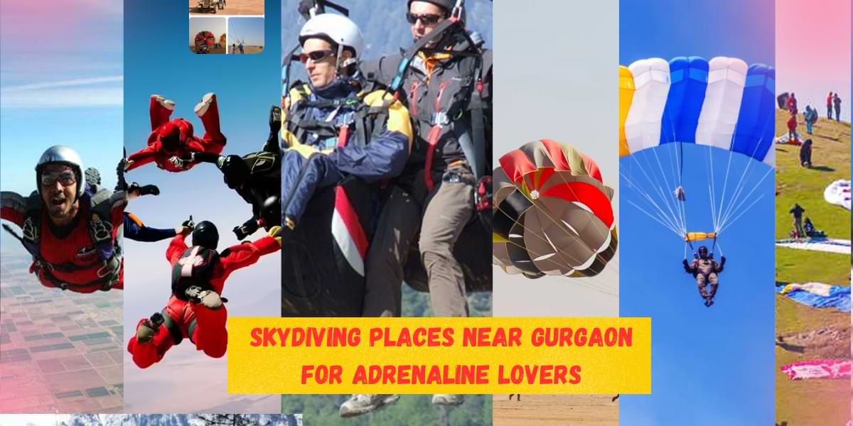 Best 7 Skydiving Places Near Gurgaon for Adrenaline Lovers
